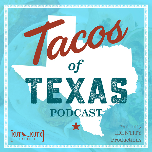 Tacos of Texas podcast tile